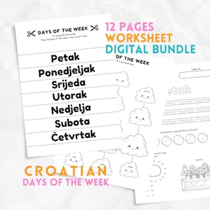 Croatian Days of the Week Bundle Bilingual Worksheets; Printable School Activities; Tracing Writing Memory Skills, Fun Learning Activities