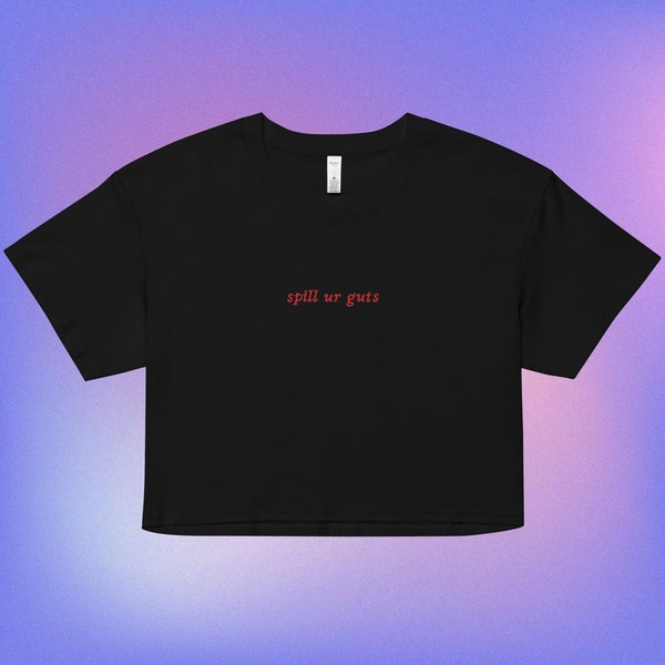 embroidered spill ur guts olivia rodrigo crop top, GUTS album, brutal, sour