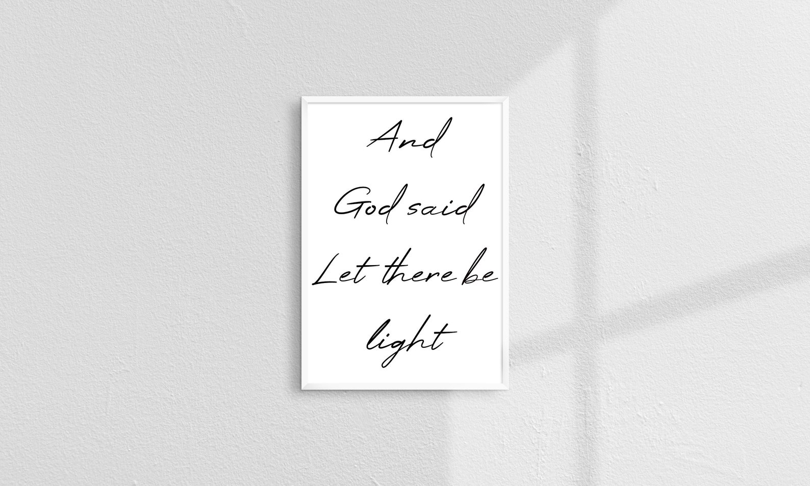 And God Said Let There Be Light