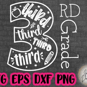 Third Grade SVG | Back to School SVG | 3rd Grade Shirt | First Day of School
