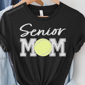 Senior Tennis Mom SVG | Tennis Mom Shirt | Tennis Shirt
