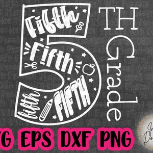 Fifth Grade SVG | Back to School SVG | 5th Grade Shirt | First Day of School