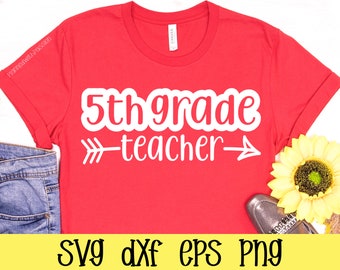 5.Klasse Lehrer SVG: Zurück zu Schule Shirt Design (digitaler Download)
