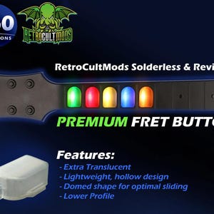 Puede incluir: Imagen de un mástil de guitarra negro con botones de traste LED de colores. El texto dice "RetroCultMods Solderless & Revival Kits" y "PREMIUM FRET BUTTONS". También se muestra un componente translúcido blanco.