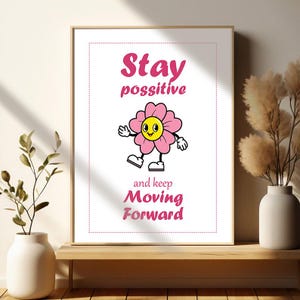 Stay Posivie Can citazione edificante sul progresso, arredamento motivazionale per ufficio, poster sulla salute mentale, arte murale ispiratrice per consulente scolastico