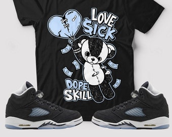 Love Sick Graphic to Match Jordan 5 oreo/moonlight - Etsy