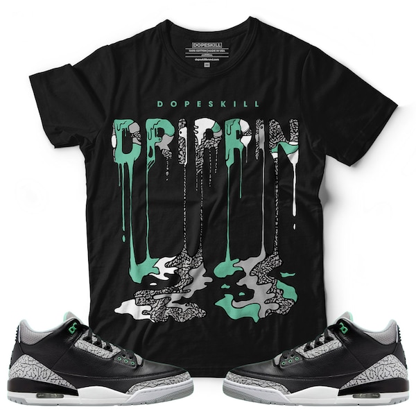 Green Glow 3s DopeSkill Unisex T-shirt DRIPPIN  Graphic