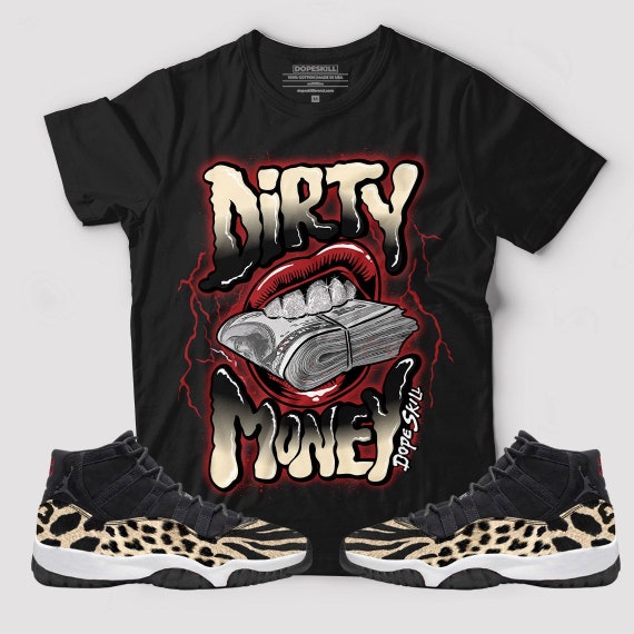 Dirty Money Graphic to Match Jordan 11 