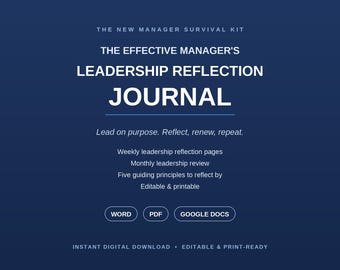 Journal de réflexion sur le leadership pour les gestionnaires | Invites de réflexion hebdomadaires et mensuelles | Autoévaluation du nouveau responsable | PDF Word imprimable modifiable