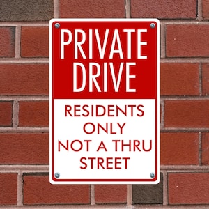 Custom Private Drive Sign: Residents Only - Aluminum Metal, Outdoor Property Sign
