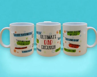 Dad Excuses Mug & Coaster, Father's Day gift, Gift for him, special present for Dad,Christmas Gifts,Decoration, Xmas, Stocking Filler, Daddy