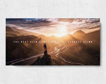 The Best View Comes From the Hardest Climb | Motivational & Inspirational Canvas Wall Art Print | Office, Gym, Home | Gift for Entrepreneur