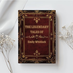 Peut inclure: Un livre bordeaux avec un cadre orné doré et le titre "The Legendary Tales of Emily Whitlock".