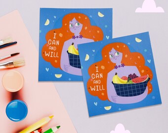 I can and I will handmade sticker, fruit basket, kawaii sticker, empowered women, gifts for her, motivational sticker, waterproof sticker