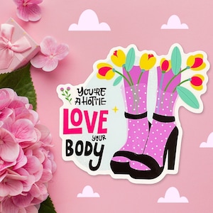 Love Your Body Sticker: Feminist High Heel Boots, Body Positive