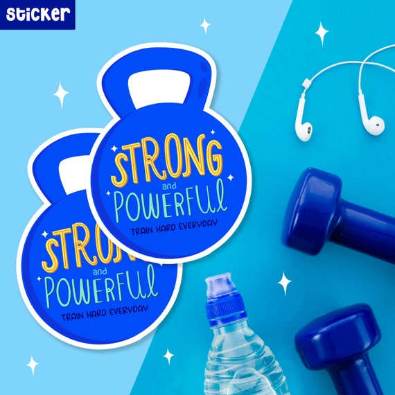 Strong and Powerful Kettlebell Sticker Fitness Motivation Sticker