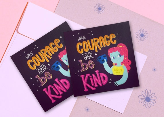 Have courage and be kind handmade vinyl square sticker