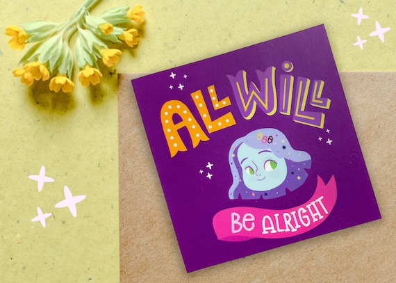 All will be alright handmade vinyl matte square sticker