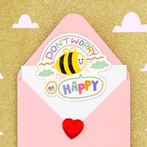 Não se preocupe, adesivo brilhante de abelha feliz, adesivo kawaii, adesivo de trocadilho, presente de aniversário, presente feito à mão, presente de madrinha