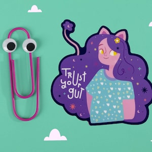 Pegatina "Confía en tu instinto", pegatina brillante hecha a mano, arte de personajes originales kawaii, regalos de afirmación motivacional