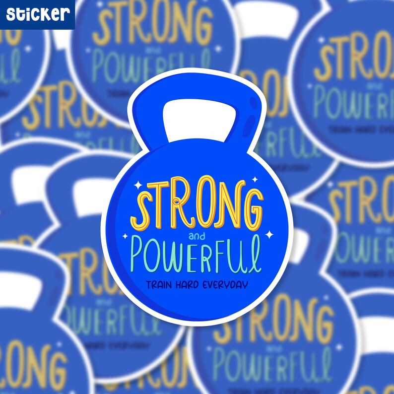 Getting Strong Stickers Kettlebell Sticker: Strong & Powerful, Gym Motivation - Etsy