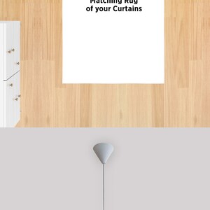 May include: A white rug with the text "Matching Rug of your Curtains" and a white pendant light with the text "Matching Design of your Curtains".