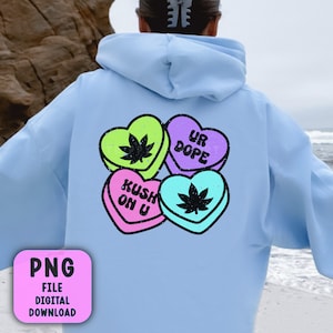 Stoner Candy Hearts PNG for Sublimation • Pot Leaf