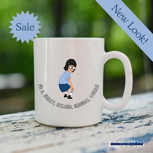 Sassy Tina Belcher Coffee Mug - Zabawny kubek akcentowy, prezent dla fanów Tiny, kubek z cytatami, kubek do kawy z postaciami z kreskówek, zabawny pomysł na prezent