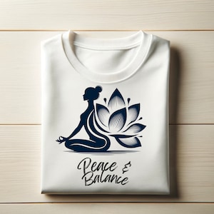 Peace and Balance Yoga T-Shirt Design Digital Download | Lotus Pose SVG & PNG | Calming Yoga Tee Graphic
