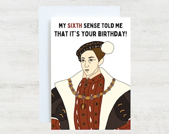 Edward VI Card | Funny Greetings Birthday Card for Tudor History Fan