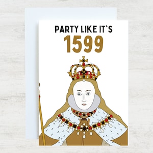 Queen Elizabeth I Card | Funny Greetings Card for Tudor History Nerd/Fan
