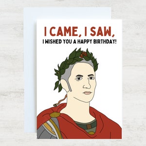 Julius Caesar Card | Funny Birthday Card for Roman History Nerd/Fan