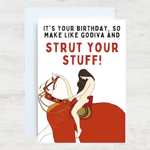 Lady Godiva Funny Greeting Birthday Card | Gift for History Nerd/Buff/Student/Teacher