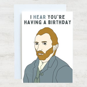Vincent van Gogh Funny Greeting Card | Gift for British Art History Nerd/Buff/Teacher