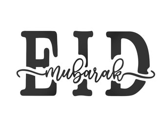 Eid Mubarak SVG file | Cricut | Cut file | PNG