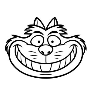 May include: Black and white cartoon illustration of a Cheshire Cat with a wide, toothy grin.