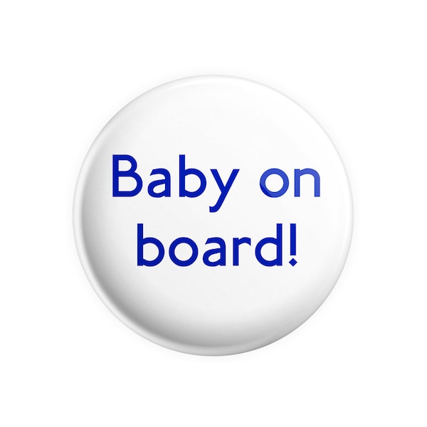 Baby on Board 38mm Brand New Button Pin Badge - Small Novelty Retro Pin Badge.