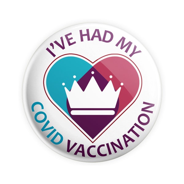 NHS I've Had My Covid Vaccination 38mm / 1.50" Brand New Novelty Button Pin Badge - Covid-19 Badge