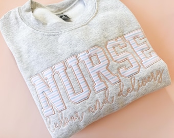 Sudadera bordada con aplique de enfermera de parto y alumbramiento, regalo para enfermera, enfermera recién graduada, L&D