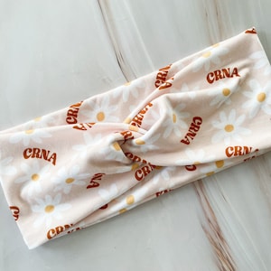 CRNA Floral Simple Twist Top Soft Fabric Headband, Nurse Headband, Headband with Buttons, Certified Nurse Anesthetist