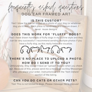 Puede incluir: Una impresi&oacute;n art&iacute;stica enmarcada con el texto "Frequently Asked Questions" y "Dog Ear Framed Art". La impresi&oacute;n responde preguntas sobre arte canino personalizado, incluyendo perros esponjosos y otras mascotas. El arte est&aacute; hecho a mano y dibujado a medida.