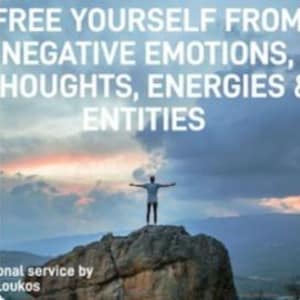 NEGATIVE ENERGY & THOUGHTS clearing (anxiety, vows, curses, negative entities, hexes, spells, magic, etc - Free Home Energy clearing)