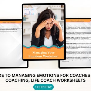 Guide to Managing Emotions for Coaches and Coaching, Life Coach Worksheets, Career Coaching Worksheets, Emotional Intelligence, Forgiveness