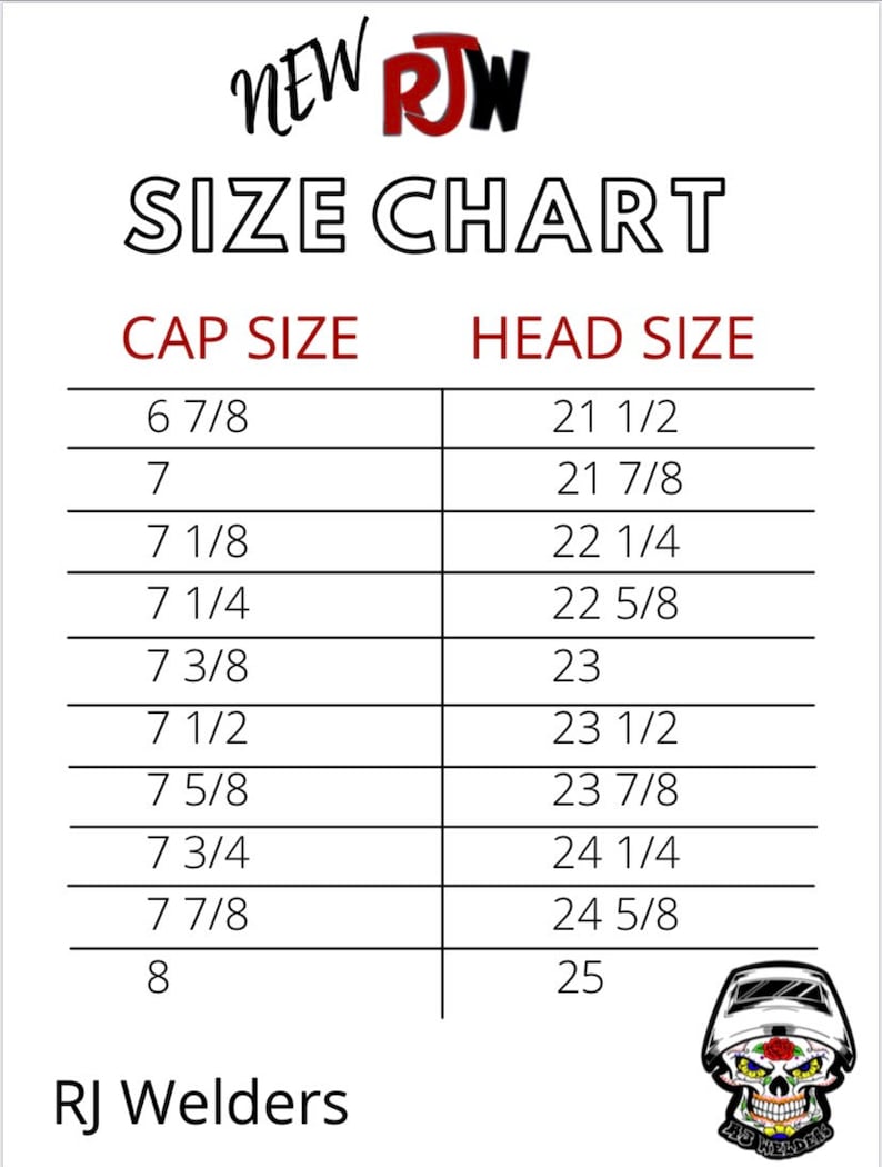 May include: A size chart for caps, showing the corresponding head size for each cap size. The chart lists cap sizes from 6 7/8 to 8, with corresponding head sizes from 21 1/2 to 25 inches.