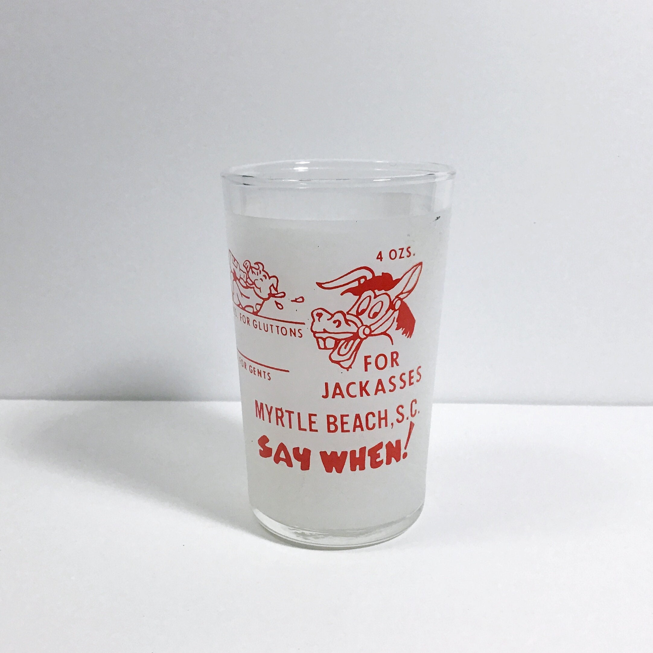 Vintage Red Say When Measuring Cup Shot Glass Funny Sayings