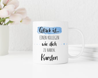 Glück ist einen Kollegen wie dich zu haben | weiße Tasse mit Wunschnamen personalisiert