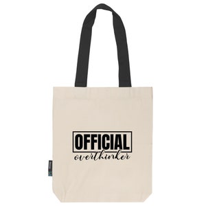 Jutebeutel Stoffbeutel | feste Stofftasche aus Fairtrade Bio- Baumwolle mit langen Henkeln | official overthinker | natur mit schwarz
