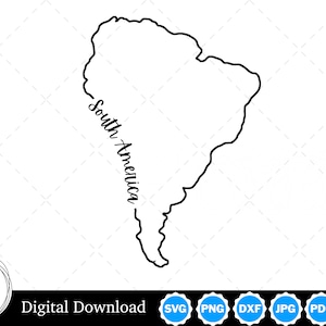 South America Outline Design, South America PNG, South America SVG, South America Cut Files, Digital Download Design