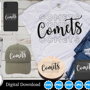 Comets Team Design, Team Apparel, Includes Black and White Lettering, SVG, Digital Download Design