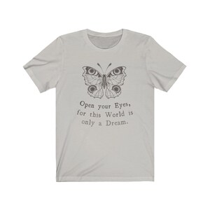 Rumi Quote Butterfly Tshirt Cottagecore Shirt Light Academia Aesthetic Clothes Meditation Shirt Indie Shirt Philosophy Shirt Alt Clothing Silver